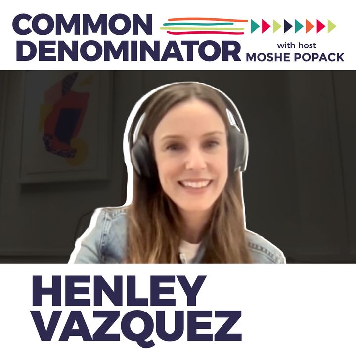 Cover art for Episode 58: Henley Vazquez