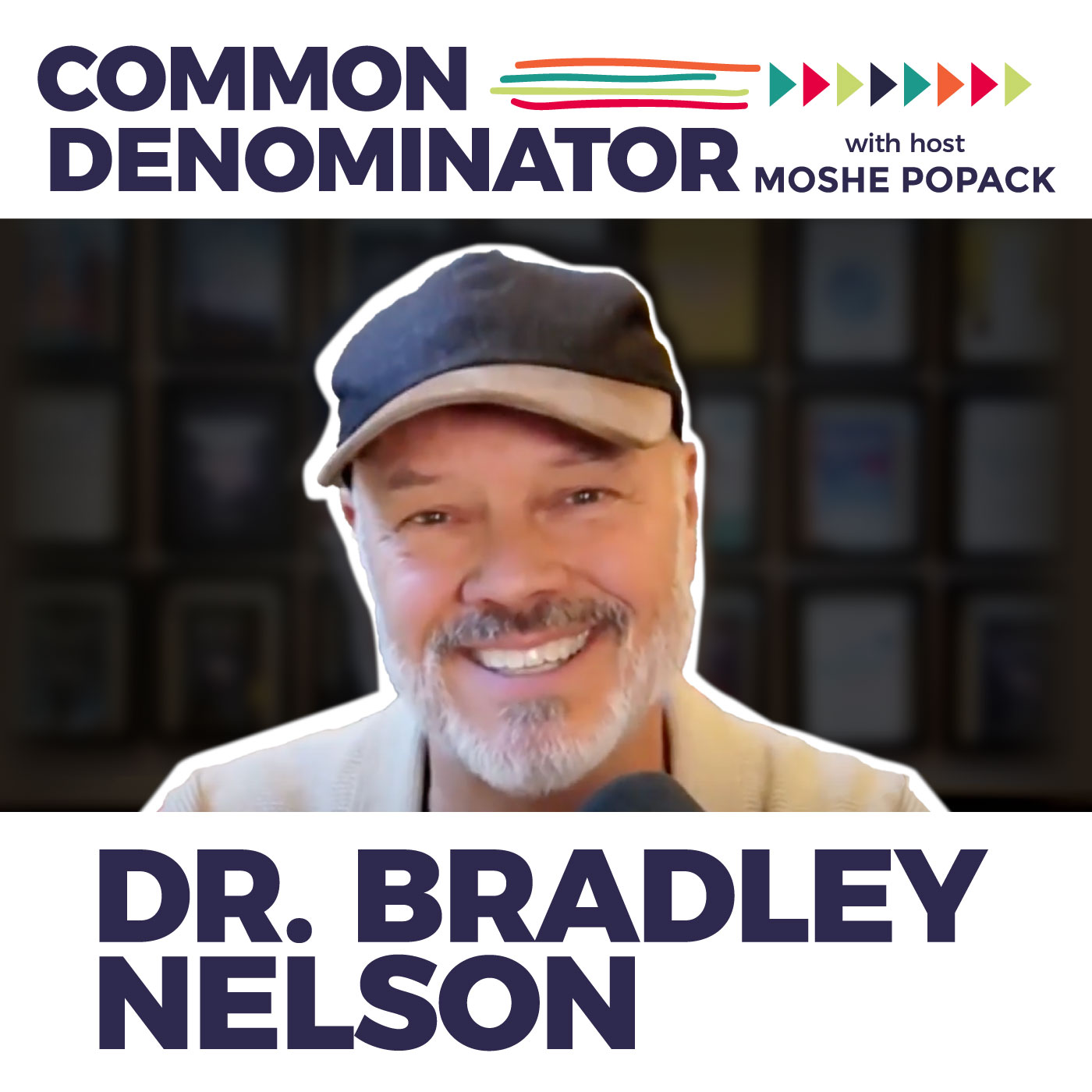 Cover art for Episode 66: Dr. Bradley Nelson